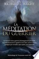 La méditation du guerrier