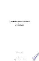 La Méditerranée créatrice