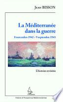 La Méditerranée dans la guerre