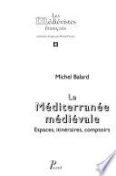 La Méditerranée médiévale