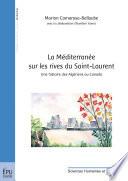 La Méditerranée sur les rives du Saint-Laurent