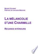 La Mélancolie d'une Charmille