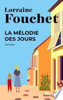 La Mélodie des jours
