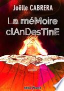 La Mémoire Clandestine