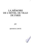 La mémoire de l'Hôtel de ville de Paris