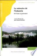 La mémoire de l'industrie