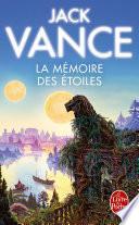 La Mémoire des étoiles