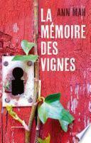 La Mémoire des vignes