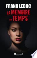 La mémoire du temps