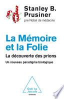 La Mémoire et la Folie