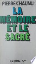 La mémoire et le sacré