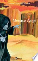 La Menace Ange