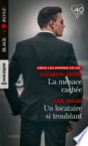 La menace cachée - Un locataire si troublant