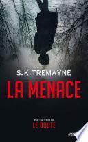 La Menace