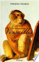 La ménagerie de Versailles