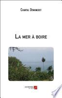 La mer à boire
