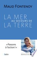 La Mer au secours de la Terre