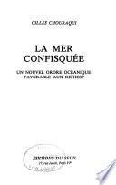 La mer confisquée