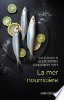 La mer nourricière