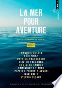 La Mer pour aventure