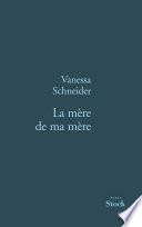 La mère de ma mère
