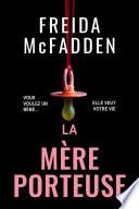 La mère porteuse - Freida McFadden