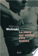 La mère qui voulait être femme