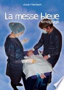 La messe bleue
