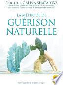 La méthode de guérison naturelle