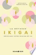 La méthode Ikigai