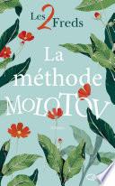 La méthode Molotov