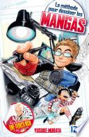 La méthode pour dessiner les mangas