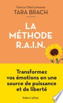 La Méthode R.A.I.N.
