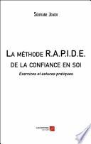 La méthode R.A.P.I.D.E. de la confiance en soi