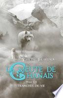 La meute de Chânais tome 5,5