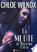 La meute de Riverside Creek