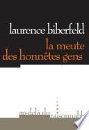 La Meute des honnêtes gens