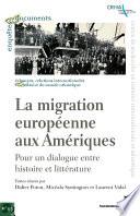 La migration européenne aux Amériques