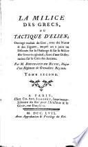 La milice des Grecs, ou Tactique d'Elien