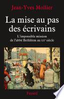La mise au pas des écrivains