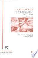 La mise en page du livre religieux, XIIIe-XXe siècle