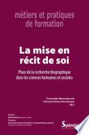 La mise en récit de soi
