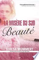 La misère du sud