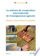 La mission de coopération internationale de l'enseignement agricole