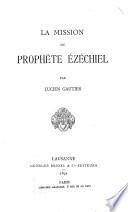 La mission du prophète Ezéchiel