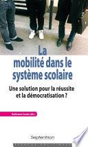 La mobilité dans le système scolaire