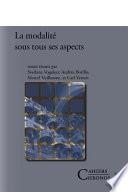 La modalité sous tous ses aspects