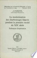 La modernisation des charbonnages liégeois pendant la première moitié du XIXe siècle