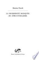 La modernité manquée du structuralisme