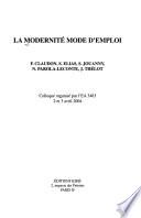 La modernité mode d'emploi
